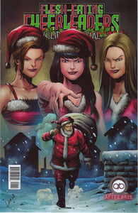 Flesh-Eating Cheerleaders Holiday Special Deon Variant Cover "A" !! NM