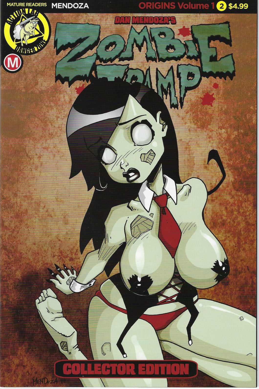 Zombie Tramp # 2 Dan Mendoza Collector Variant Cover Limited to ONLY 2000 !!! NM