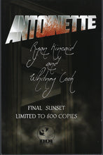 Load image into Gallery viewer, Antoinette # 1 Ryan Kincaid Final Sunset Variant Limited to 800 Cover Signed  NM
